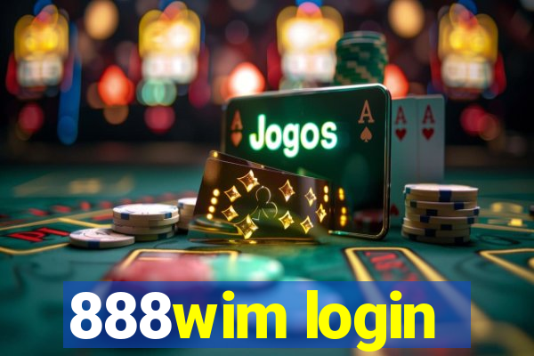 888wim login